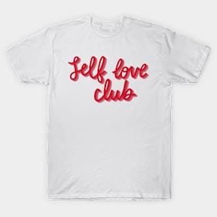 self love club T-Shirt